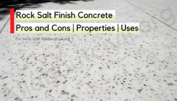 Rock Salt Finish Concrete Pros and Cons | Properties | Uses