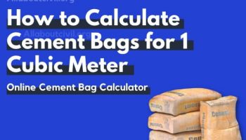 How to Calculate Cement Bags for 1 Cubic Meter