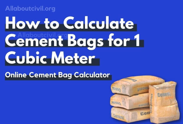 How To Calculate Cement Bags For 1 Cubic Meter Calculations