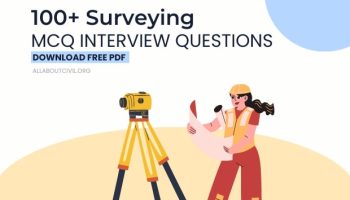 100+ Surveying MCQ Questions | Civil Engineering Interview Questions